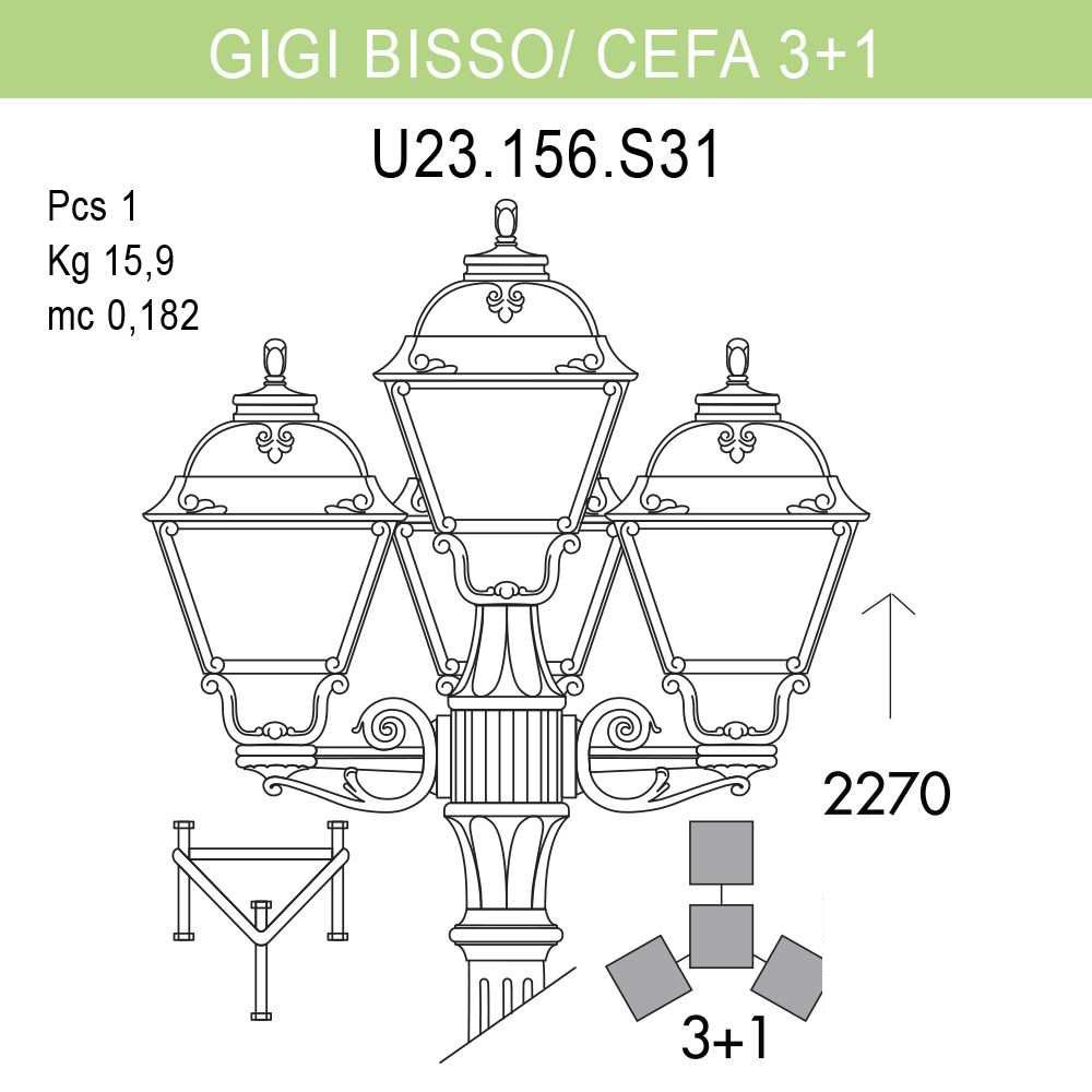 Уличный фонарь Fumagalli Gigi Bisso/Cefa 3+1 U23.156.S31.BYF1R