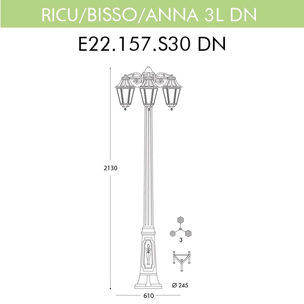 Уличный фонарь Fumagalli Ricu Bisso/Anna 3L Dn E22.157.S30.BYF1RDN