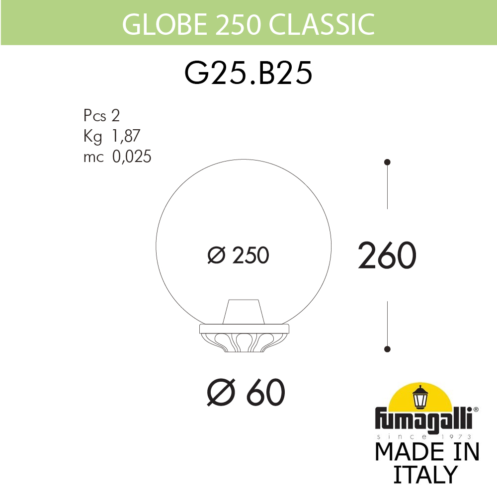 Уличный консольный светильник Fumagalli Globe G25.B25.000.VYF1R